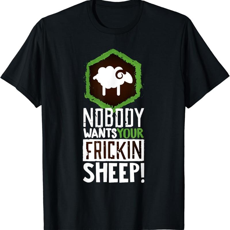 Board Game Geek - Nobody Wants Your Sheep T Shirt